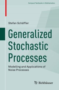 cover of the book Generalized Stochastic Processes