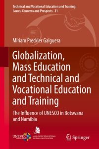 cover of the book Globalization, Mass Education and Technical and Vocational Education and Training