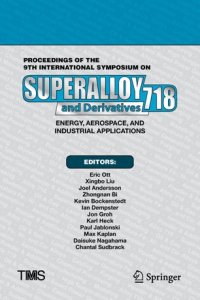 cover of the book Proceedings of the 9th International Symposium on Superalloy 718 & Derivatives: Energy, Aerospace, and Industrial Applications