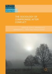 cover of the book The Sociology of Compromise after Conflict