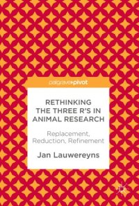 cover of the book Rethinking the Three R's in Animal Research