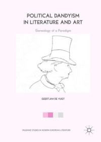 cover of the book Political Dandyism in Literature and Art