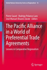 cover of the book The Pacific Alliance in a World of Preferential Trade Agreements