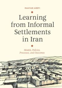 cover of the book Learning from Informal Settlements in Iran