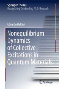 cover of the book Nonequilibrium Dynamics of Collective Excitations in Quantum Materials