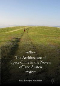 cover of the book The Architecture of Space-Time in the Novels of Jane Austen