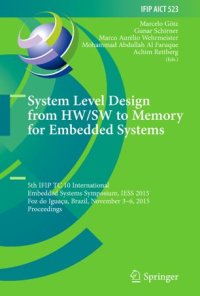 cover of the book System Level Design from HW/SW to Memory for Embedded Systems