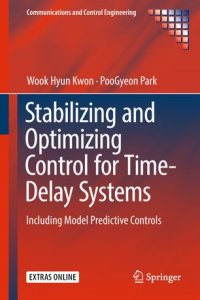 cover of the book Stabilizing and Optimizing Control for Time-Delay Systems