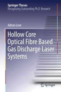cover of the book Hollow Core Optical Fibre Based Gas Discharge Laser Systems