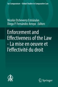 cover of the book Enforcement and Effectiveness of the Law -  La mise en oeuvre et l’effectivité du droit