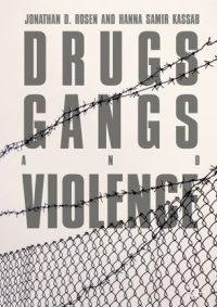 cover of the book Drugs, Gangs, and Violence