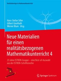 cover of the book Neue Materialien für einen realitätsbezogenen Mathematikunterricht 4