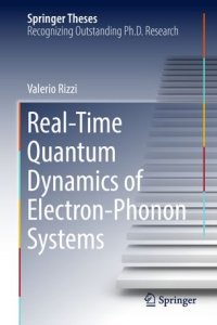 cover of the book Real-Time Quantum Dynamics of Electron–Phonon Systems