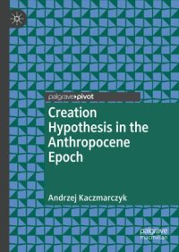 cover of the book Creation Hypothesis in the Anthropocene Epoch