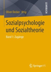 cover of the book Sozialpsychologie und Sozialtheorie: Band 2: Forschungs- und Praxisfelder