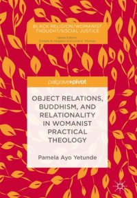 cover of the book Object Relations, Buddhism, and Relationality in Womanist Practical Theology