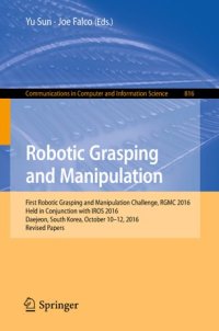 cover of the book Robotic Grasping and Manipulation