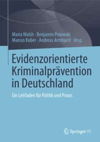 cover of the book Evidenzorientierte Kriminalprävention in Deutschland