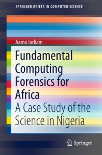 cover of the book Fundamental Computing Forensics for Africa