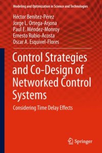 cover of the book Control Strategies and Co-Design of Networked Control Systems