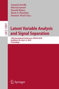 cover of the book Latent Variable Analysis and Signal Separation