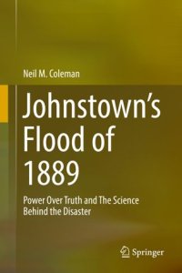 cover of the book Johnstown’s Flood of 1889