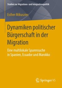 cover of the book Dynamiken politischer Bürgerschaft in der Migration