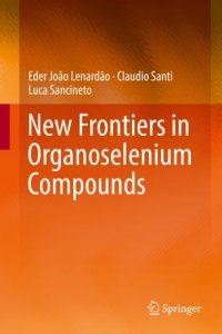 cover of the book New Frontiers in Organoselenium Compounds