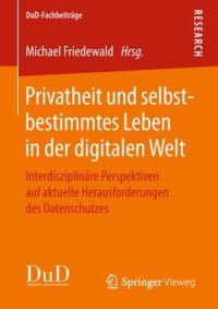 cover of the book Privatheit und selbstbestimmtes Leben in der digitalen Welt