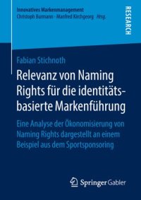 cover of the book Relevanz von Naming Rights für die identitätsbasierte Markenführung