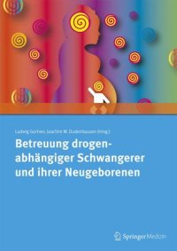 cover of the book Betreuung drogenabhängiger Schwangerer und ihrer Neugeborenen