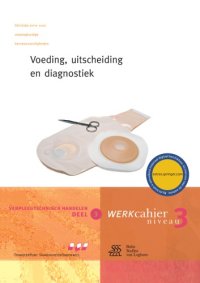 cover of the book Verpleegtechnisch handelen deel 3: Voeding, uitscheiding en diagnostiek (met cd)