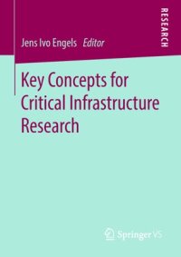 cover of the book Key Concepts for Critical Infrastructure Research