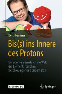 cover of the book Bis(s) ins Innere des Protons