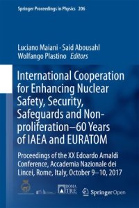 cover of the book International Cooperation for Enhancing Nuclear Safety, Security, Safeguards and Non-proliferation–60 Years of IAEA and EURATOM