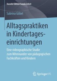 cover of the book Alltagspraktiken in Kindertageseinrichtungen