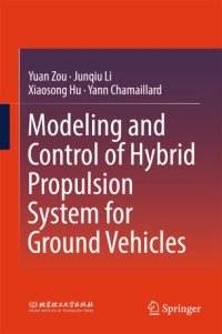 cover of the book Modeling and Control of Hybrid Propulsion System for Ground Vehicles
