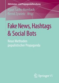 cover of the book Fake News, Hashtags & Social Bots