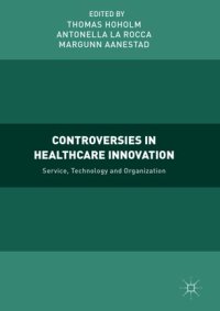 cover of the book Controversies in Healthcare Innovation