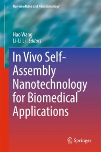 cover of the book In Vivo Self-Assembly Nanotechnology for Biomedical Applications