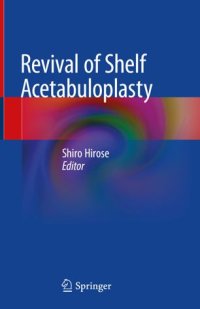 cover of the book Revival of Shelf Acetabuloplasty