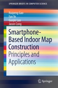 cover of the book Smartphone-Based Indoor Map Construction