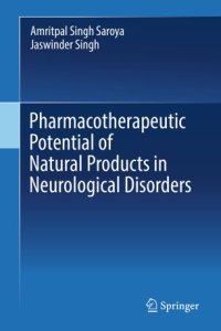 cover of the book Pharmacotherapeutic Potential of Natural Products in Neurological Disorders