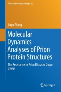 cover of the book Molecular Dynamics Analyses of Prion Protein Structures