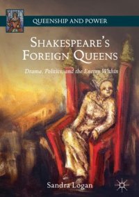 cover of the book Shakespeare’s Foreign Queens