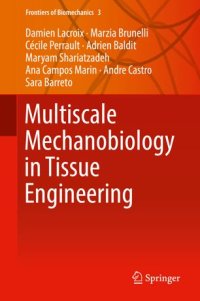 cover of the book Multiscale Mechanobiology in Tissue Engineering