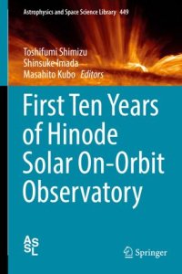 cover of the book First Ten Years of Hinode Solar On-Orbit Observatory