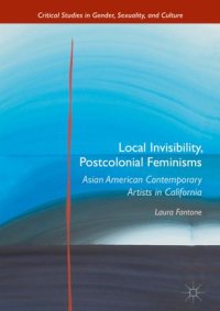 cover of the book Local Invisibility, Postcolonial Feminisms