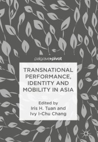 cover of the book Transnational Performance, Identity and Mobility in Asia