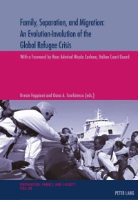 cover of the book Family, Separation and Migration: An Evolution-Involution of the Global Refugee Crisis